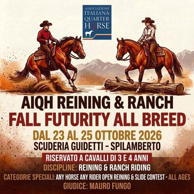 AIQH FALL FUTURITY ALL BREED REINING & RANCH RIDING